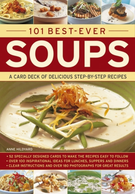 Book cover of: 101 Best-Ever Soups. By: Martha Day