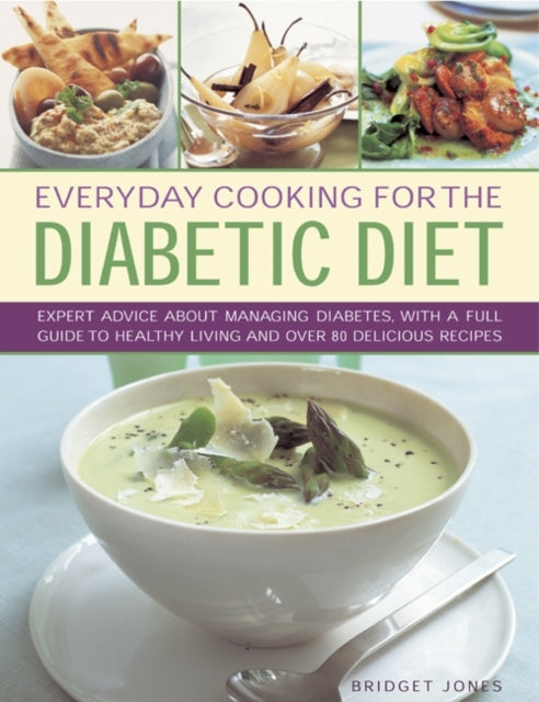 Book cover of: Everyday Cooking for the Diabetic Diet. By: Bridget Jones