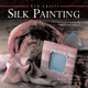 Book cover of: New Crafts: Silk Painting