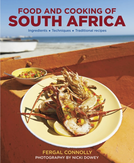 Book cover of: Food and Cooking of South Africa. By: Fergal Connolly