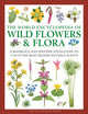 Book cover of: Wild Flowers & Flora, The World Encyclopedia of. By: Mick Lavelle