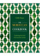 Moroccan Cookbook, Exploring the food of a timeless cuisine 9780754835646 Ghillie Basan