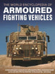 Book cover of: Armoured Fighting Vehicles, World Encyclopedia of. By: Jack Livesey