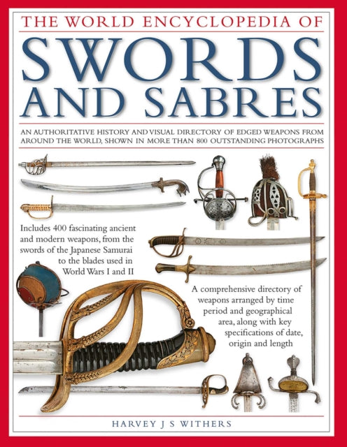 Book cover of: Swords and Sabres, The World Encyclopedia of