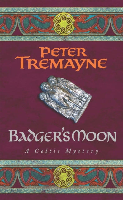 Book cover of: Badger's Moon (Sister Fidelma Mysteries Book 13)