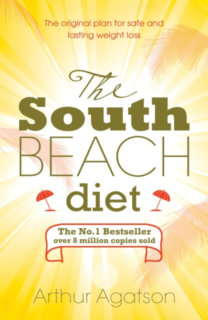 Book cover of: South Beach Diet. By: Arthur Agatston