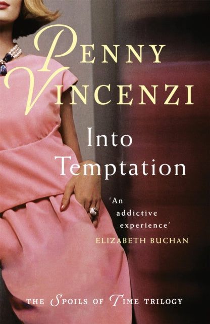 Book cover of: Into Temptation. By: Penny Vincenzi