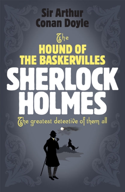 Book cover of: Sherlock Holmes: The Hound of the Baskervilles (Sherlock Complete Set 5). By: Arthur Conan Doyle