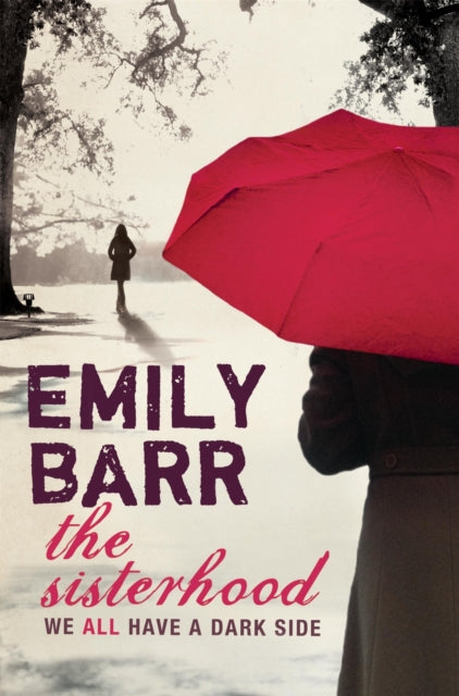 Book cover of: Sisterhood. By: Emily Barr