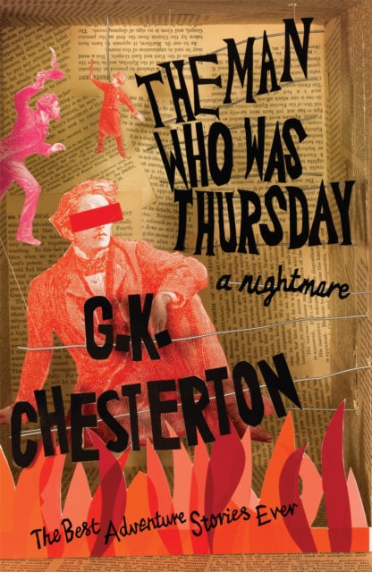 Book cover of: Man Who Was Thursday: A Nightmare. By: Gilbert Keith Chesterton