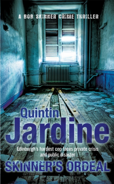 Book cover of: Skinner's Ordeal (Bob Skinner series, Book 5)