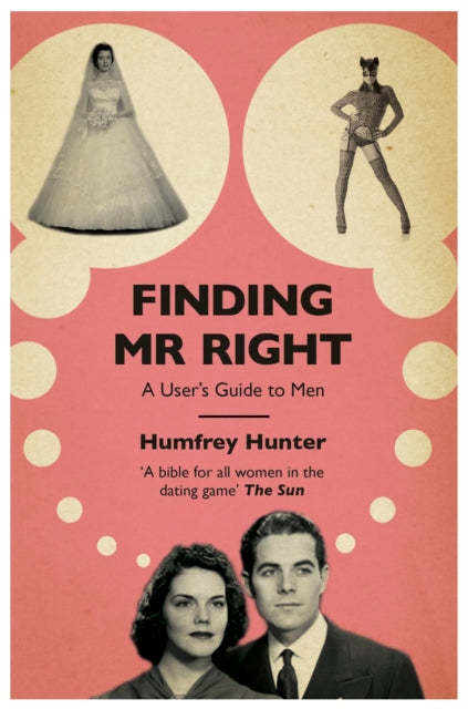 Book cover of: Finding Mr Right. By: Humfrey Hunter
