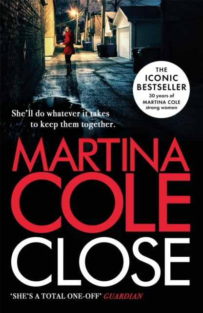 Book cover of: Close. By: Martina Cole