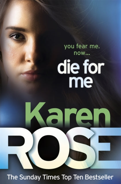 Book cover of: Die For Me (The Philadelphia/Atlanta Series Book 1). By: Karen Rose