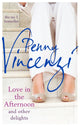 Book cover of: Love In The Afternoon and Other Delights