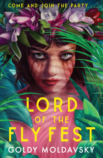 Book cover of: Lord of the Fly Fest. By: Goldy Moldavsky