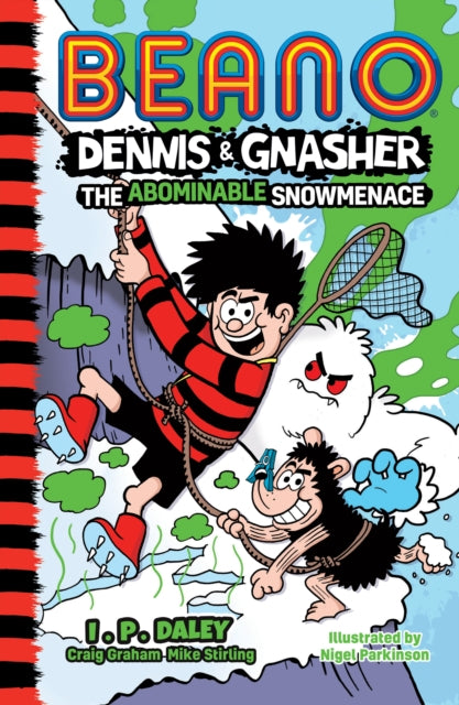 Book cover of: Beano Dennis & Gnasher: The Abominable Snowmenace. By: Beano Studios