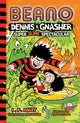 Book cover of: Beano Dennis & Gnasher: Super Slime Spectacular. By: Beano Studios