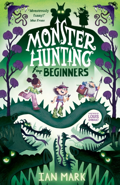 Book cover of: Monster Hunting For Beginners. By: Ian Mark
