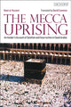 Book cover of: Mecca Uprising. By: Nasir al-Huzaimi