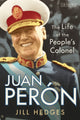 Book cover of: Juan Peron. By: Jill Hedges