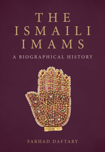 Book cover of: Ismaili Imams. By: Farhad Daftary