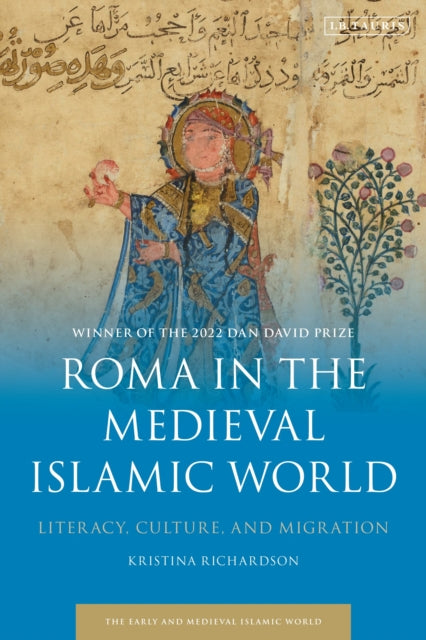 Book cover of: Roma in the Medieval Islamic World. By: Kristina Richardson