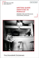 Book cover of: Writing Queer Identities in Morocco. By: Tina Dransfeldt Christensen