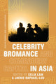 Book cover of: Celebrity Bromance and Comradery Capital in Asia. By: Celia Lam