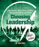 Book cover of: Choosing Leadership: Revised and Expanded. By: Linda Ginzel Ph.D.