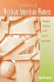 Book cover of: Narratives of Mexican American Women. By: Alma M. Garc'a