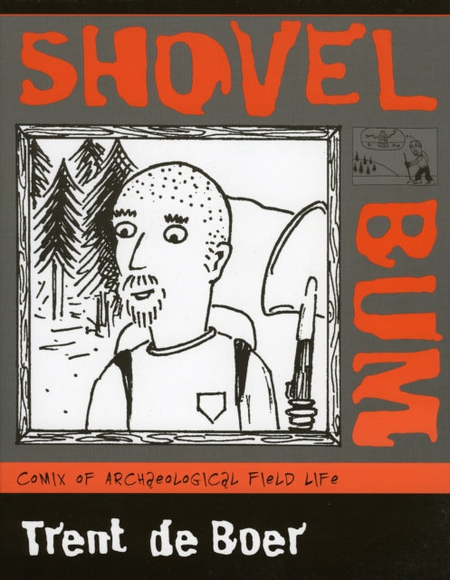 Book cover of: Shovel Bum