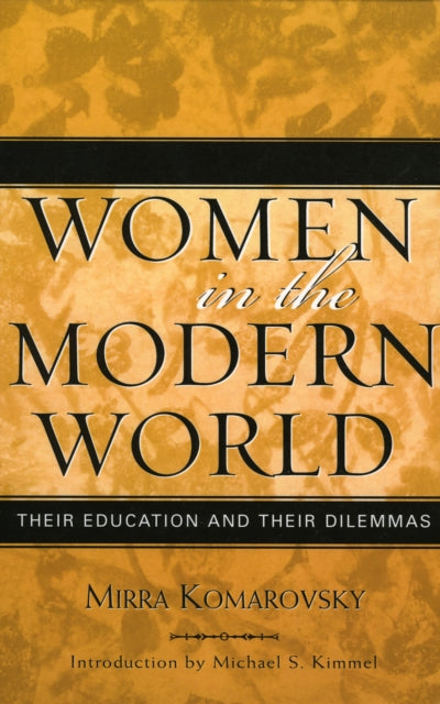 Book cover of: Women in the Modern World. By: Komarovsky Mirra