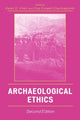 Book cover of: Archaeological Ethics