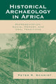 Book cover of: Historical Archaeology in Africa. By: Peter R. Schmidt