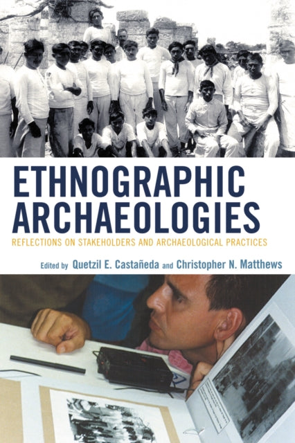 Book cover of: Ethnographic Archaeologies