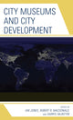 Book cover of: City Museums and City Development
