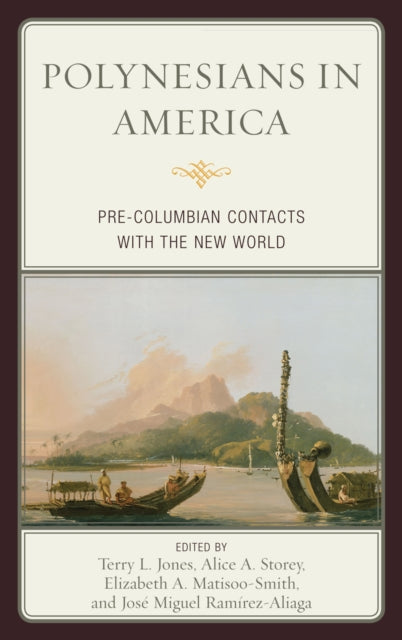 Book cover of: Polynesians in America. By: Jones, Terry L.