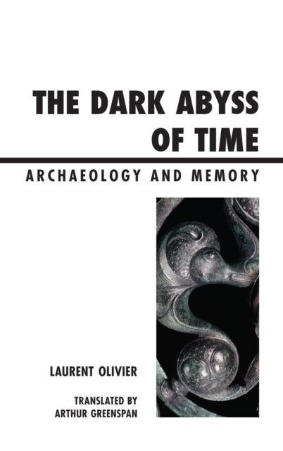 Book cover of: Dark Abyss of Time. By: Laurent Olivier