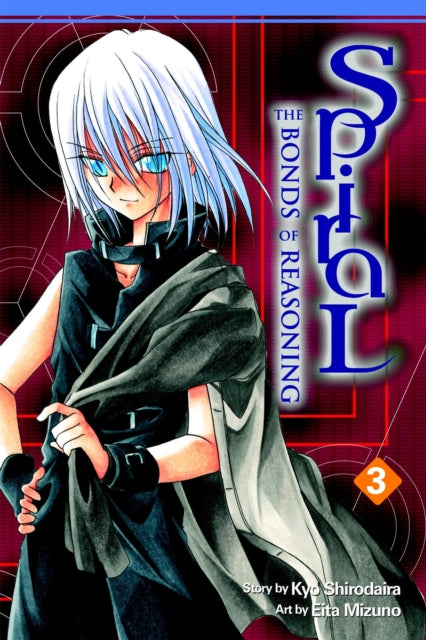 Book cover of: Spiral: Vol 3. By: Kyo Shirodaira