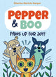 Book cover of: Pepper & Boo: Paws Up for Joy! (A Graphic Novel). By: Charise Mericle Harper