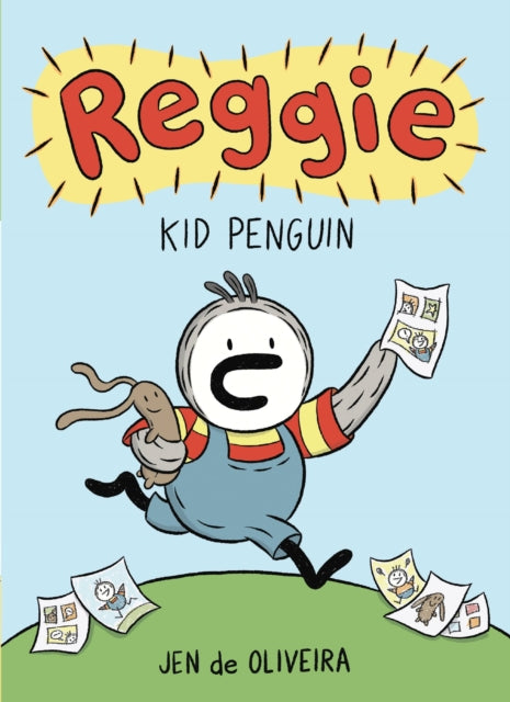 Book cover of: Reggie: Kid Penguin (A Graphic Novel). By: Jen de Oliveira