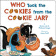 Book cover of: Who Took the Cookies from the Cookie Jar?. By: Bonnie Lass