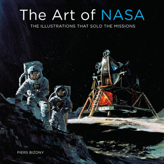 Book cover of: Art of NASA. By: Piers Bizony