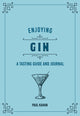 Book cover of: Enjoying Gin. By: Frank Flannery