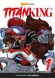 Book cover of: Titan King, Volume 1 - Rockport Edition. By: Tony Dawkins