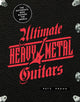 Book cover of: Ultimate Heavy Metal Guitars
