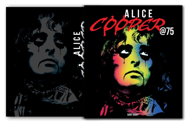 Book cover of: Alice Cooper at 75. By: Gary Graff
