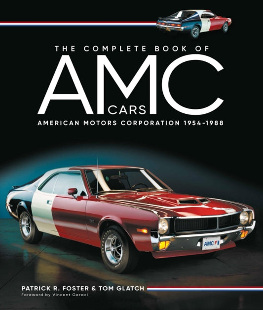 Book cover of: Complete Book of AMC Cars. By: Patrick R. Foster