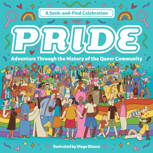 Book cover of: Pride: A Seek-and-Find Celebration. By: Diego Blanco